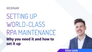 world class RPA maintenance