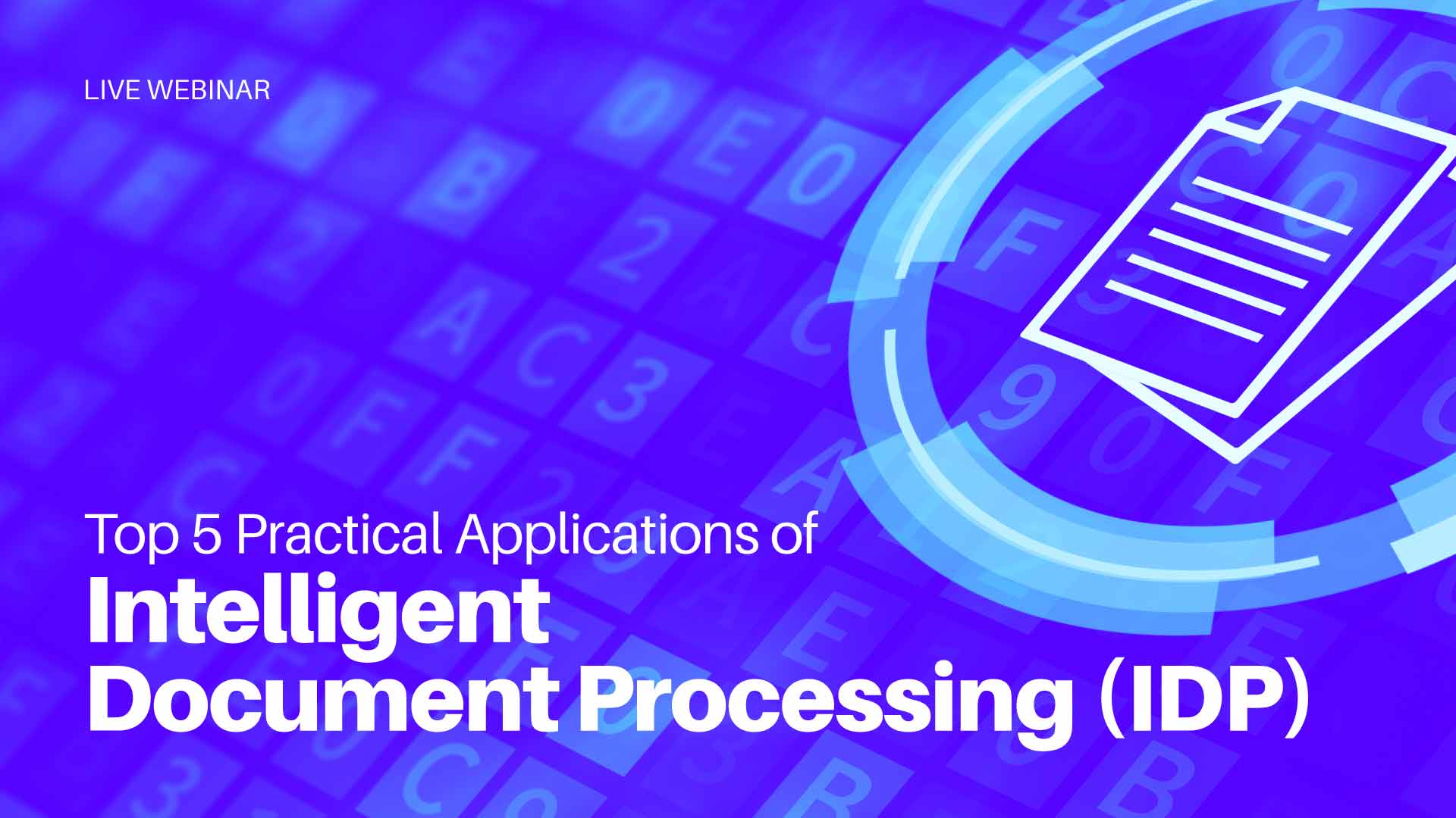 Applications of Intelligent Document Processing